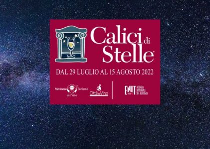 “Calici di Stelle 2022” your summer wine gig