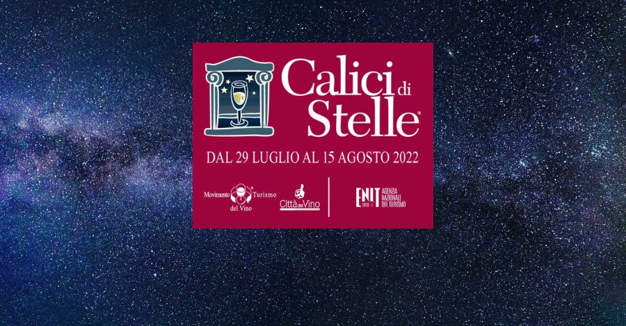 “Calici di Stelle 2022” your summer wine gig